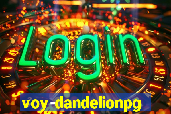 voy-dandelionpg.com