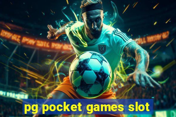 pg pocket games slot