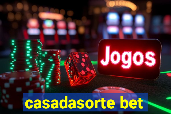 casadasorte bet