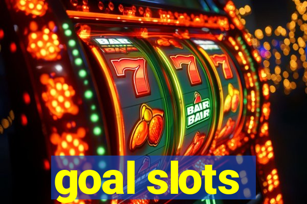 goal slots