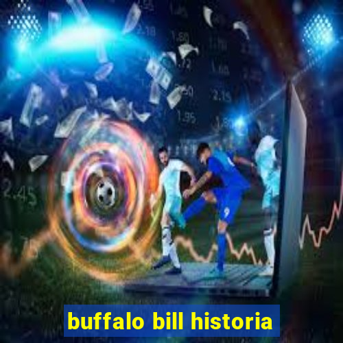 buffalo bill historia