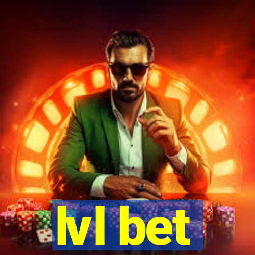 lvl bet