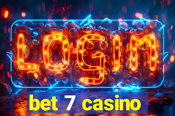 bet 7 casino