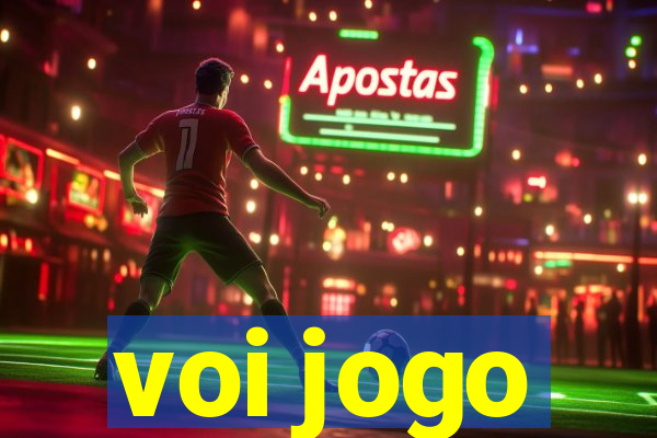 voi jogo