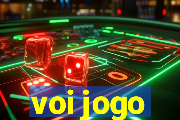 voi jogo