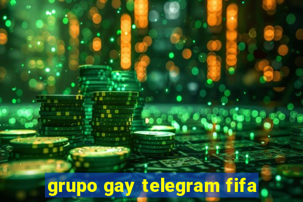 grupo gay telegram fifa