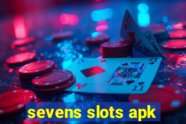 sevens slots apk