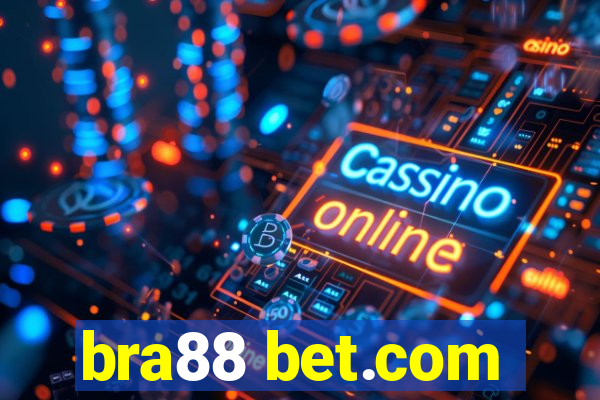 bra88 bet.com