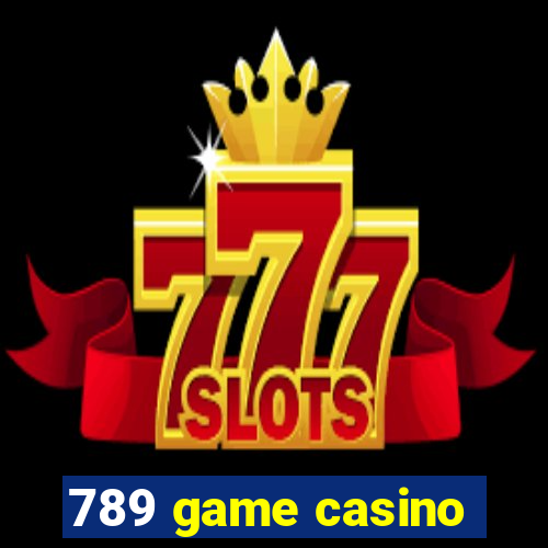 789 game casino