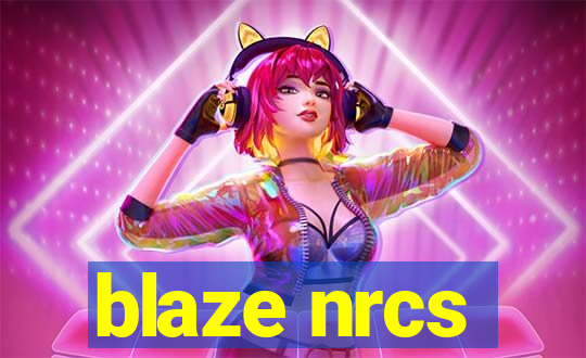 blaze nrcs