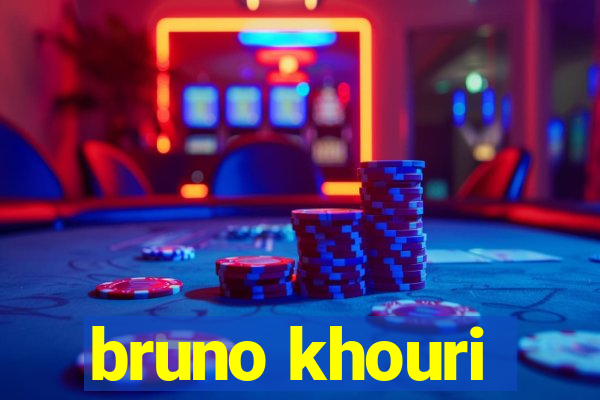 bruno khouri