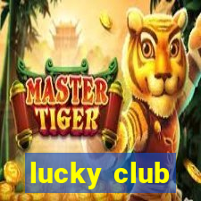 lucky club