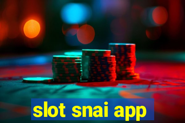 slot snai app