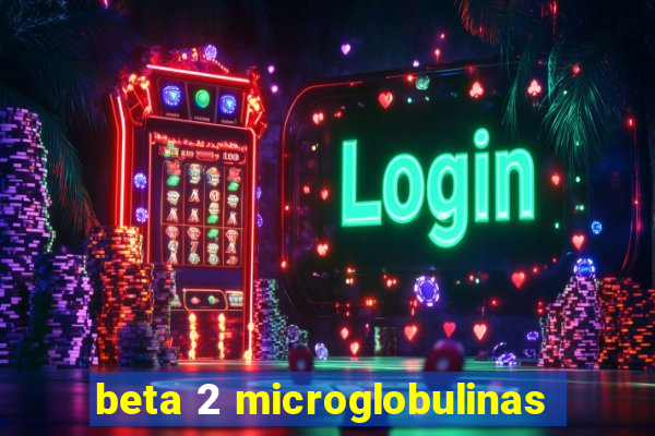 beta 2 microglobulinas