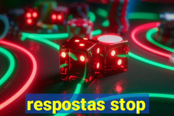 respostas stop