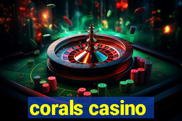 corals casino