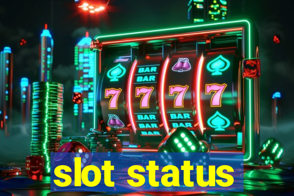 slot status