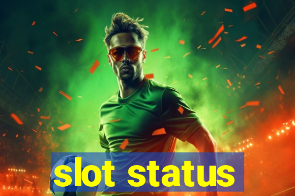 slot status