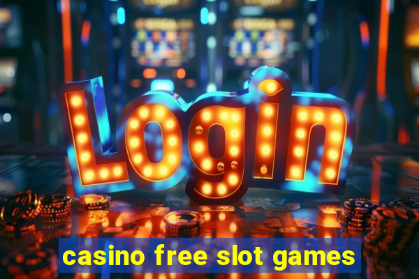 casino free slot games