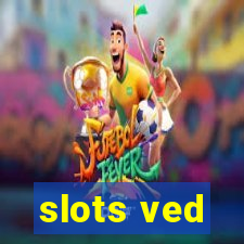 slots ved