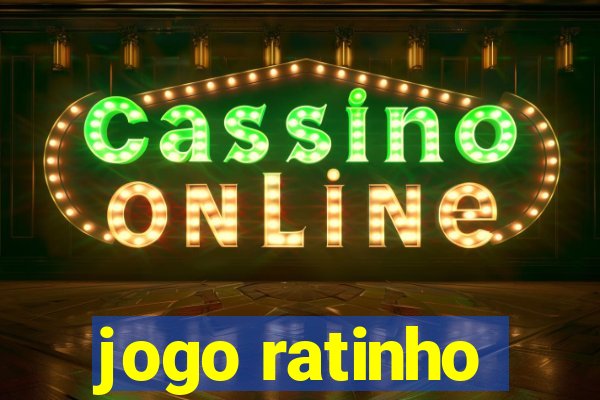 jogo ratinho