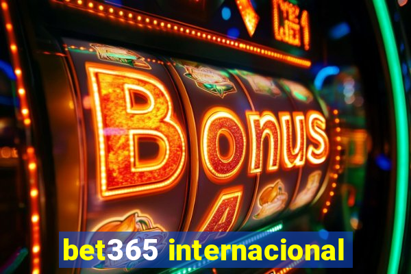 bet365 internacional