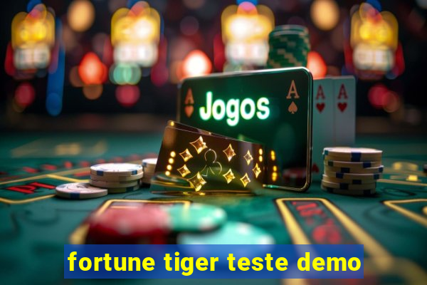 fortune tiger teste demo