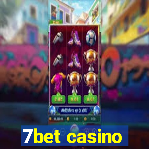 7bet casino