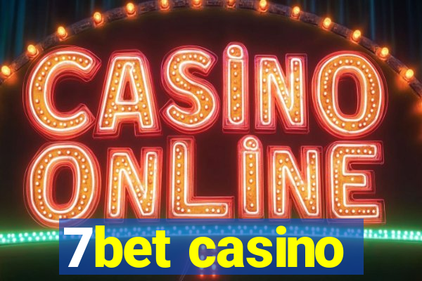 7bet casino