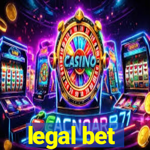 legal bet