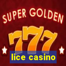 lice casino