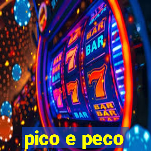 pico e peco