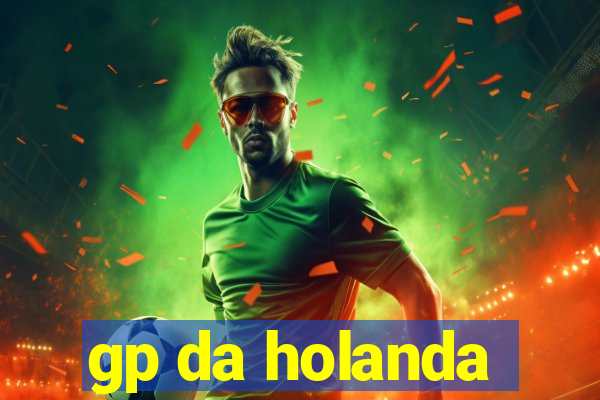 gp da holanda