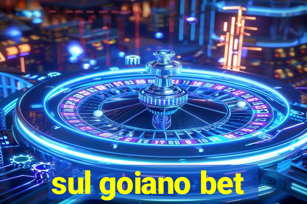 sul goiano bet