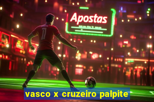 vasco x cruzeiro palpite