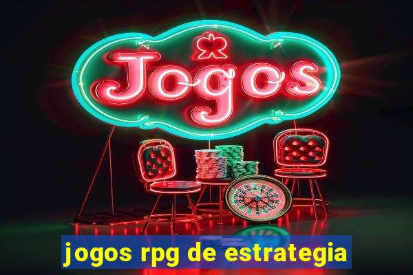 jogos rpg de estrategia