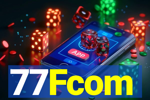 77Fcom