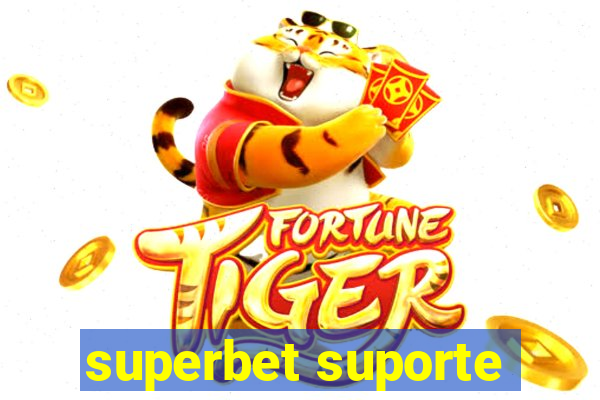 superbet suporte