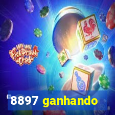 8897 ganhando