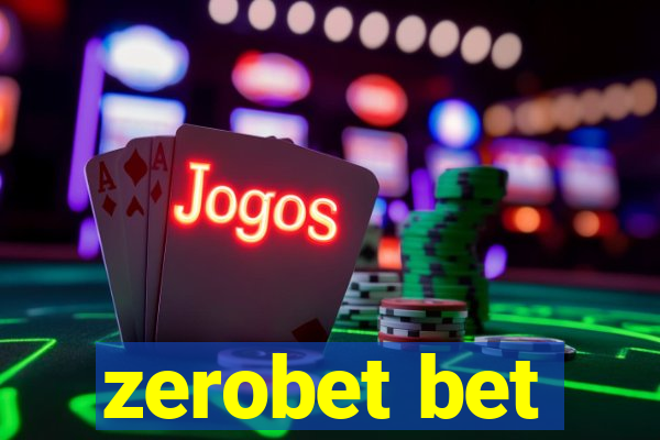 zerobet bet