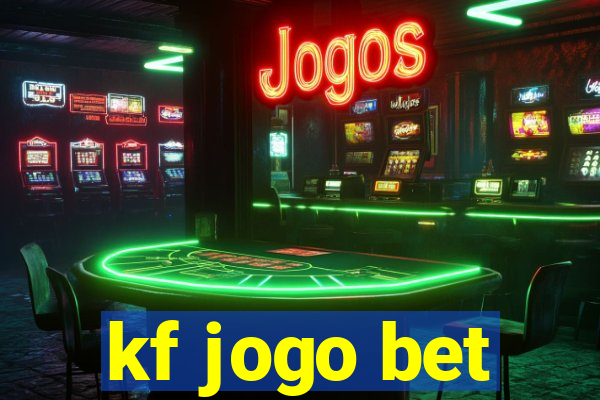 kf jogo bet