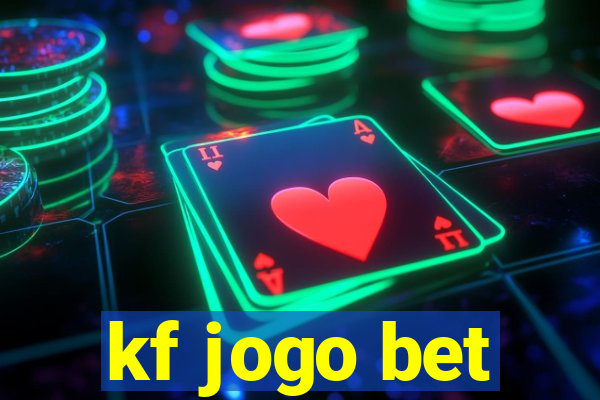 kf jogo bet