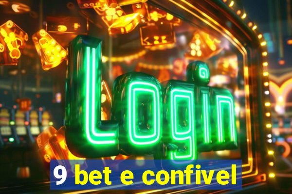 9 bet e confivel