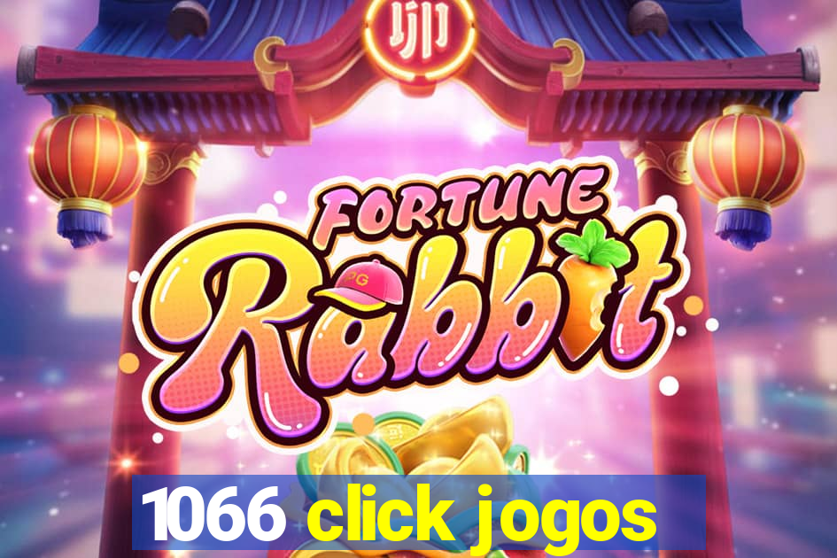 1066 click jogos