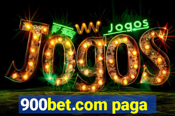 900bet.com paga