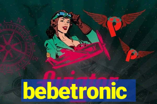 bebetronic