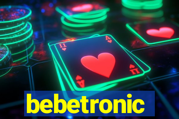 bebetronic