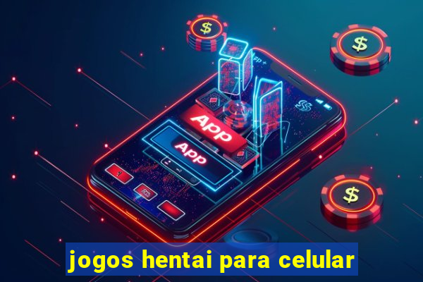 jogos hentai para celular