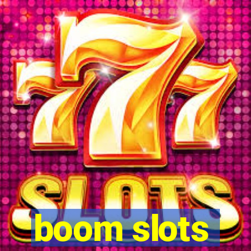 boom slots