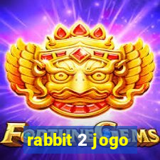 rabbit 2 jogo